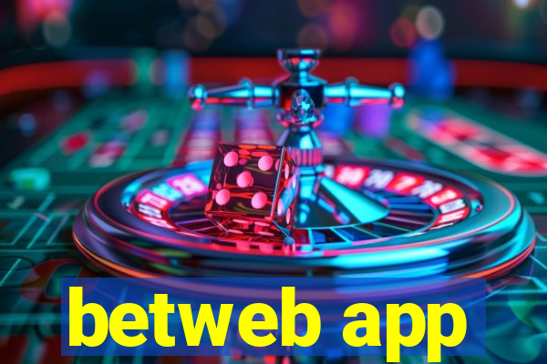 betweb app